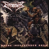 Dismember - Where Ironcrosses Grow '2004