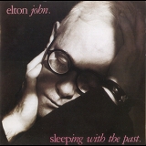 Elton John - Sleeping With The Past '1989