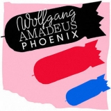 Phoenix - Wolfgang Amadeus Phoenix '2009