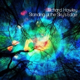 Richard Hawley - Standing At The Sky's Edge '2012