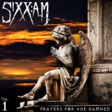 Sixx A.M. - Prayers For The Damned (Vol.1) '2016