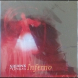 Squonk Opera - Inferno '2002