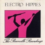 Electro Hippies - The Peaceville Recordings '1989