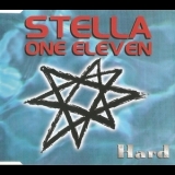 Stella One Eleven - Hard '1998 - Single