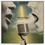 The Thermals - Personal Life '2010