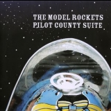 The Model Rockets - Pilot County Suite '2004