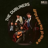 The Dubliners - A Drop Of The Hard Stuff '1967