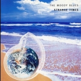 The Moody Blues - Strange Times '1999 - Album