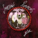 Smashing Pumpkins, The - Gish '1991