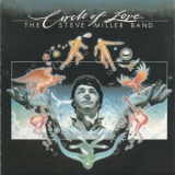 The Steve Miller Band - Circle Of Love '1981