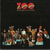 Zoo - Hard Times Good Times '1972