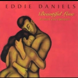 Eddie Daniels - Beautiful Love '1997