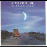 Flash & The Pan - Midnight Man '1998