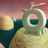 Jerusalem - Cooler Than Antarctica '2016 - Album