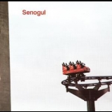 Senogul - Senogul '2007