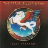 Steve Miller Band - Book Of Dreams '1977