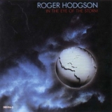 Roger Hodgson - In The Eye Of The Storm '1984