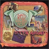 Red & The Red Hots - Gettin' Around '2002
