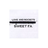 Love & Rockets - Sweet F.A. '1996 - Album