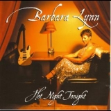 Barbara Lynn - Hot Night Tonight '2000