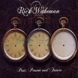 Rick Wakeman - Past, Present and Future (3CD) '2009