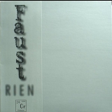 Faust - Rien '1994