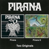 Pirana - Pirana / Pirana II '2000