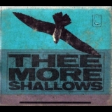 Thee More Shallows - Book Of Bad Breaks '2007