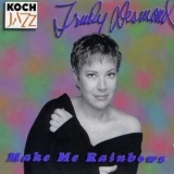 Trudy Desmond - Make Me Rainbows '1995 - Album