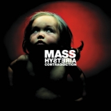 Mass Hysteria - Contraddiction '1999