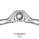O. Children - Dead [CDS] '2009