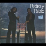 Pedro Y Pablo - Yo Vivo En Esta Ciudad '1970