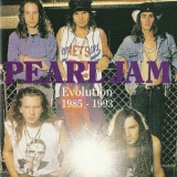 Pearl Jam - Evolution 1985 - 1993 '1994
