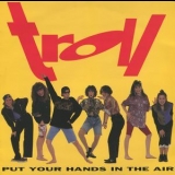 Troll - Put Your Hands In The Air '1990