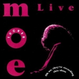 Moe Tucker - Oh No, They're Recording This Show '1992