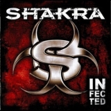 Shakra - Infected '2007