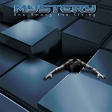 Mystery - One Among The Living '2010