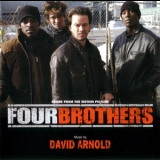 David Arnold - Four Brothers / Кровь за Кровь / Четыре Брата '2005