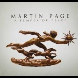Martin Page - A Temper Of Peace '2012