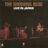 The Shocking Blue - Live In Japan '1971