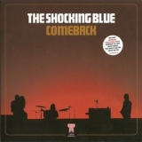 The Shocking Blue - Comeback '1984