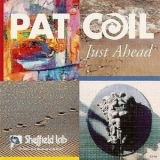 Pat Coil - Just Ahead '1992