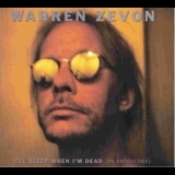 Warren Zevon - I'll Sleep When I'm Dead (an Anthology) (2CD) '1996