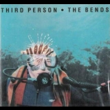 Third Person - The Bends '1991