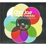 Chris Joss - Teraphonic Overdubs '2007