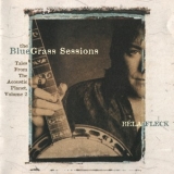 Bela Fleck - The Bluegrass Sessions: Tales From The Acoustic Planet, Volume 2 '1999