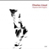 Charles Lloyd - Hyperion With Higgins '2001 - Album