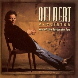 Delbert Mcclinton - One Of The Fortunate Few '1997
