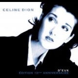 Celine Dion - D'eux - Edition 15eme Anniversaire '2009