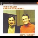 Chet Baker & Enrico Pieranunzi - Soft Journey (1979-80) '2007